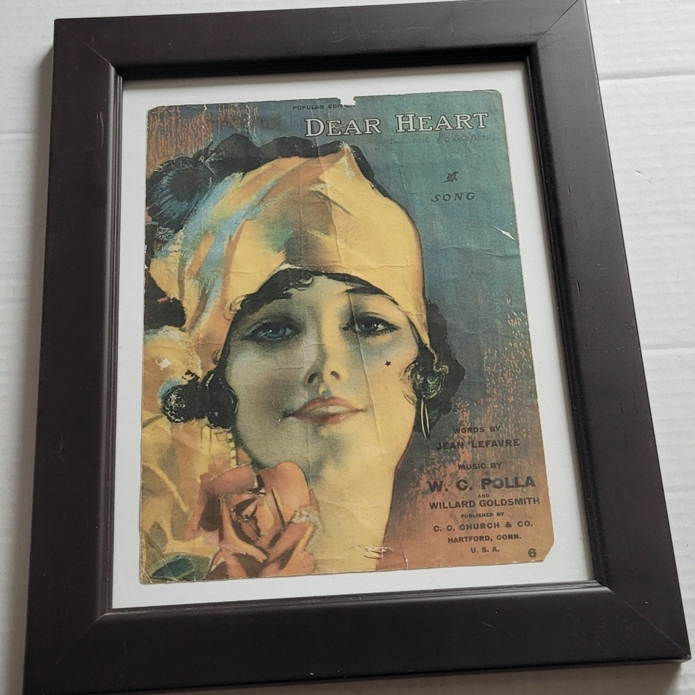 1913 Sheet Music Dear Heart Popular Edition Jean Lefavre,W.C. Polla,W Goldsmith